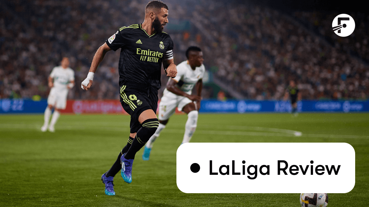 LaLiga Review: The main talking points from the week in Spain